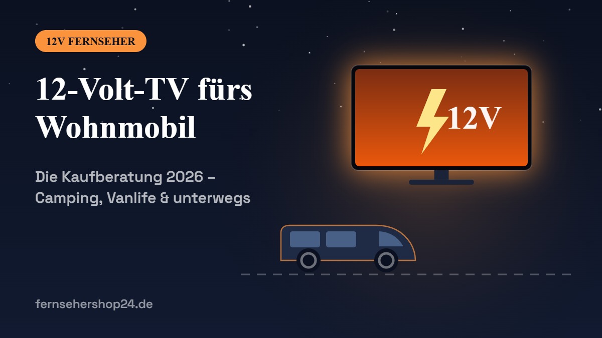 12-Volt-Fernseher mit Campervan unter dem Sternenhimmel – TV fürs Wohnmobil und Camping